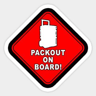 Packout on Board Red parody design Sticker